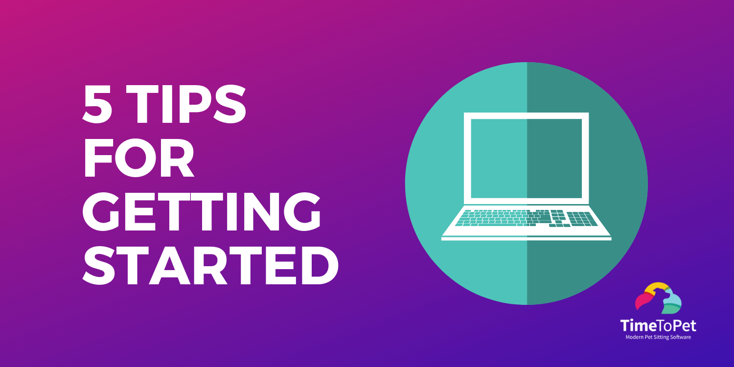 5-tips-for-getting-started.png