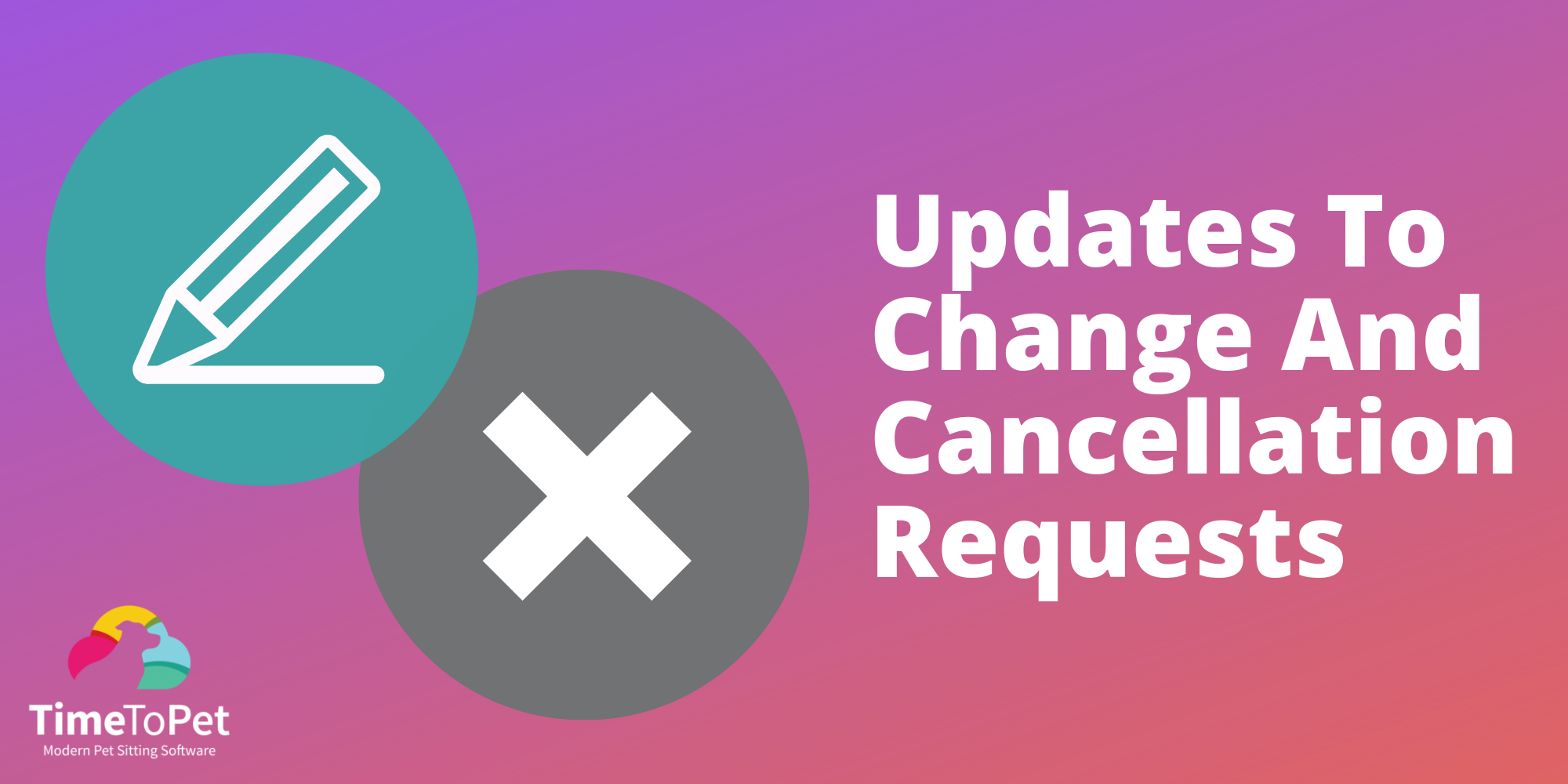 updates-to-change-and-cancellation-requests.png
